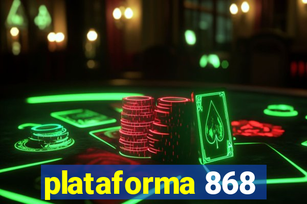 plataforma 868